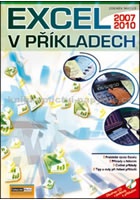 Excel 2007 a 2010 v příkladech