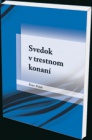 Svedok v trestnom konaní