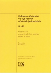 Reforma účetnictví ve vybraných účetních jednotkách II.díl