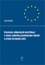 Uznávání odborných kvalifikací v rámci volného poskytování služeb v právu Evropské unie