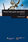 Právní řád a jeho souvislosti: základy práva