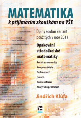 Matematika k přijímacím zkouškám na VŠE