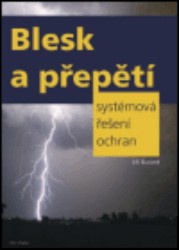 Blesk a přepětí: systémová řešení ochran