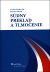 Súdny preklad a tlmočenie