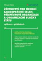 Účetnictví pro územní samosprávné celky, příspěvkové organizace a organizační složky státu