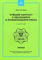 Vybrané kapitoly z obchodního a živnostenského práva, 3.vyd.