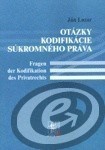 Otázky kodifikace súkromného práva