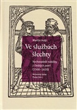 Ve službách šlechty