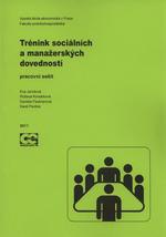 Trénink sociálních a manažerských dovedností - pracovní sešit