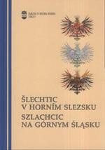 Šlechtic v Horním Slezsku