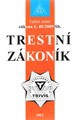 Trestní zákoník 2012 (úplné znění zákona 40/2009)