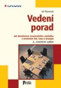 Vedení porad- Jak dosáhnout maximální výsledku s minimem lidí, času a energie, 2. vydání