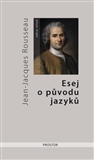 Esej o původu jazyků, kde se hovoří o melodii a o hudebním napodobování