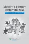 Metody a postupy poznávání žáka: pedagogická diagnostika