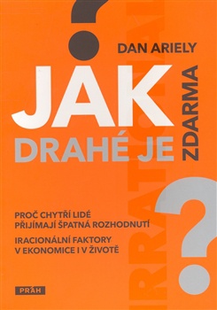 Jak drahé je zdarma?