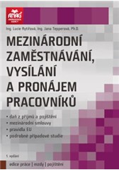 Mezinárodní zaměstnávání, vysílání a pronájem pracovníků