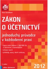 Zákon o účetnictví 2012 – jednoduchý průvodce v každodenní praxi