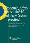 Ekonomie, právo a hospodářská politika v českém prostředí