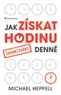 Jak získat hodinu denně