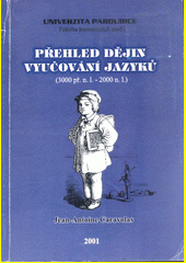 Přehled dějin vyučování jazyků (3000 př.n.l. - 2000 n.l.)