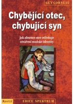 Chybějící otec, chybující syn