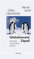 Globalizovaný Západ. Polemika o planetární kultuře