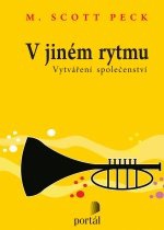 V jiném rytmu-Vytváření společenství