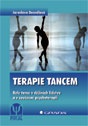 Terapie tancem - Role tance v dějinách lidstva a v současné psychoterapii