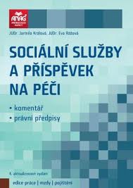 Sociální služby a příspěvek na péči