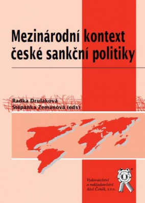 Mezinárodní kontext české sankční politiky							