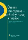 Územní samospráva - udržitelný rozvoj a finance 