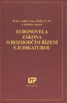 Euronovela zákona o rozhodčím řízení s judikaturou