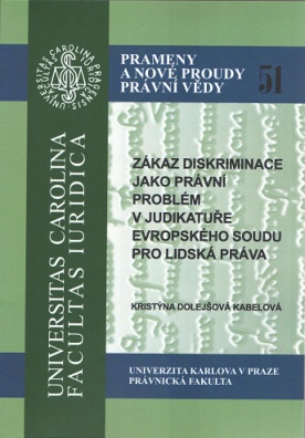 Prameny 51 - Zákaz diskriminace jako právní problém v judikatuře evropského soudu pro lidská práva