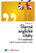 Slavné anglické citáty - 44 osobností a jejich nezapomenutelné výroky