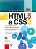 HTML5 a CSS3 - Názorný průvodce tvorbou www stránek