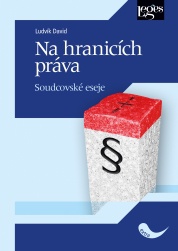 Na hranicích práva - soudcovské eseje