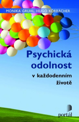 Psychická odolnost v každodenním životě