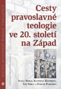 Cesty pravoslavné teologie ve 20. století na Západ