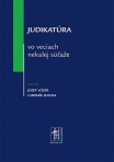 Judikatúra vo veciach nekalej súťaže