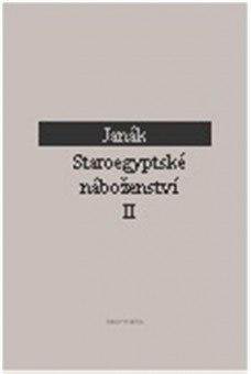 Janák - Staroegypteské náboženstí II