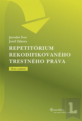 Repetitórium rekodifikovaného trestného práva, 8. vydanie