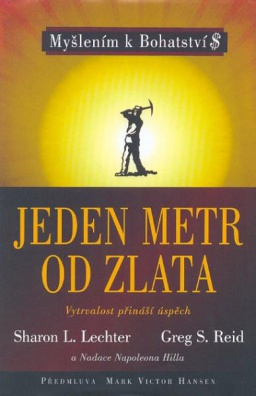 Jeden metr od zlata