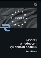 IAS/IFRS a hodnocení výkonnosti podniku