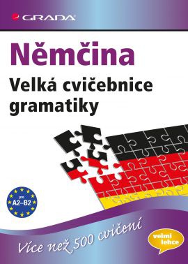 Němčina Velká cvičebnice gramatiky