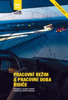 Pracovní režim a pracovní doba řídiče, 3.vydání