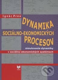 Dynamika sociálno-ekonomických procesov  