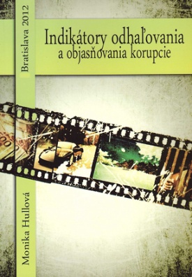 Indikátory odhal'ovania a objasňovania korupce