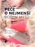 Péče o nejmenší - Boření mýtů