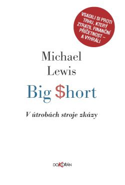 Big Short - V útrobách stroje zkázy