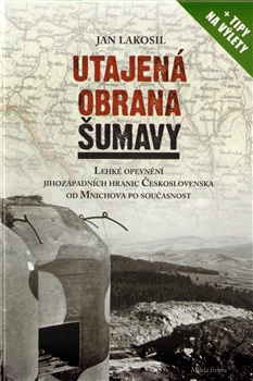 Utajená obrana Šumavy